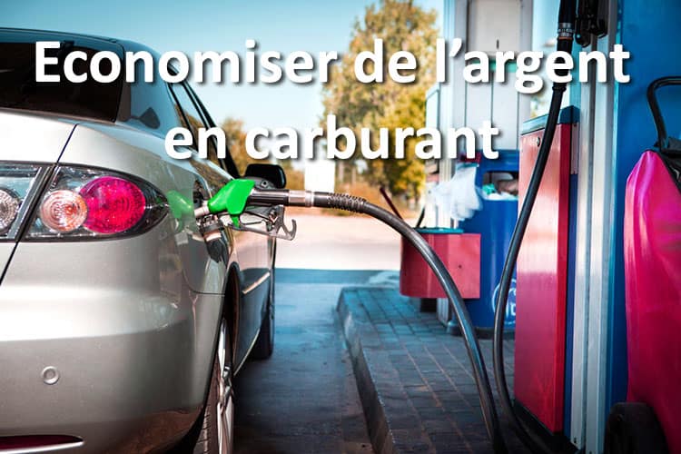 Quelques consignes pour économiser de l'argent sur l'essence pour votre
